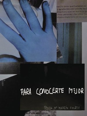 cover image of Para conocerte mejor